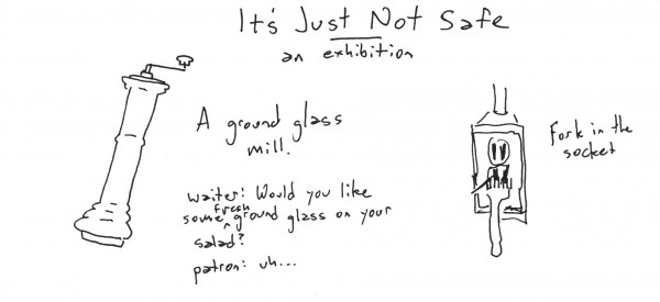 It's Just Not Safe Exhibition Sketch